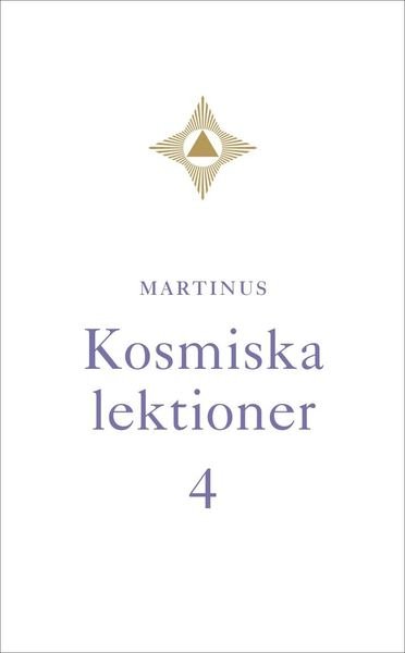 Cover for Martinus · Kosmiska lektioner 4 (Paperback Bog) (2015)