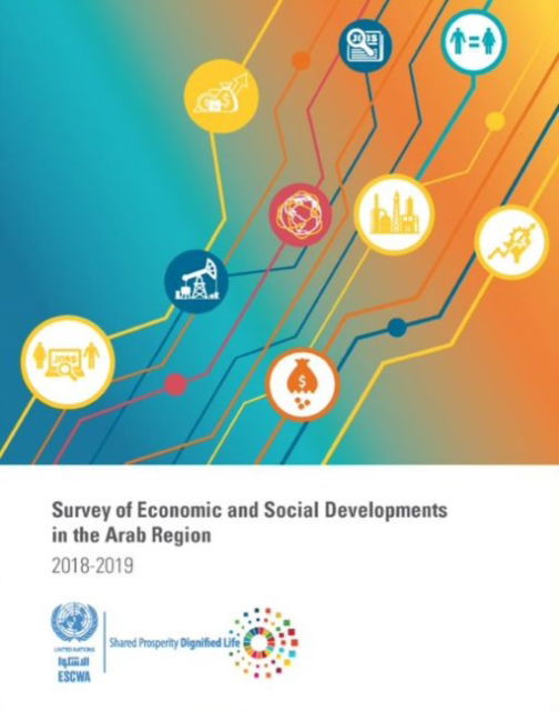 Cover for United Nations: Economic and Social Commission for Western Asia · Survey of economic and social developments in the Arab region 2018-2019 (Paperback Book) (2021)