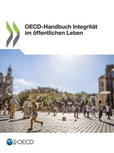 Cover for Oecd · OECD-Handbuch Integrität Im öffentlichen Leben (Bok) (2021)