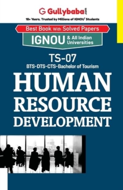 TS-7 Human Resource Development - Gullybaba. com Panel - Kirjat - Repro Books Limited - 9789381066096 - torstai 15. toukokuuta 2008