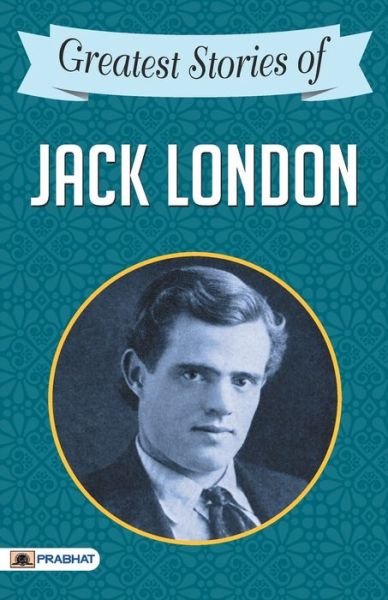 Cover for Jack London · Greatest Stories of Jack London (Paperback Book) (2020)