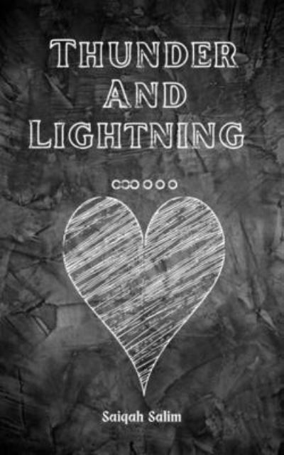 Cover for Saiqah Salim · Thunder And Lightning ...... (Paperback Book) (2023)