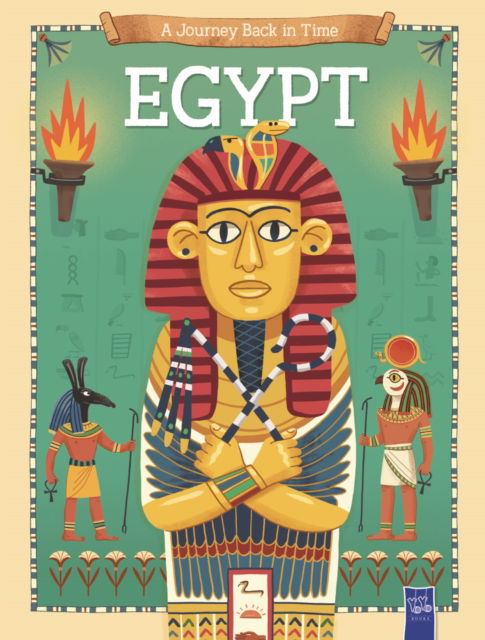 Egypt: A Journey Back in Time - A Journey Back in Time (Hardcover Book) (2024)