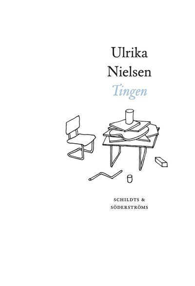 Cover for Ulrika Nielsen · Tingen (Book) (2022)