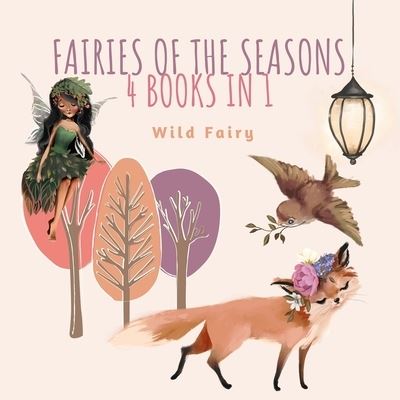 Cover for Wild Fairy · Fairies of the Seasons (Paperback Book) (2021)