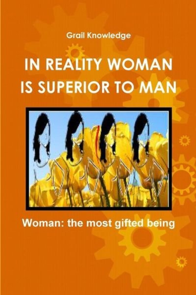 Cover for Eagle Wissa · In Reality Woman Is Superior to Man (Paperback Book) (2013)