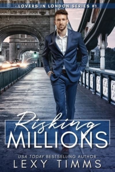 Cover for Lexy Timms · Risking Millions (Paperback Book) (2021)