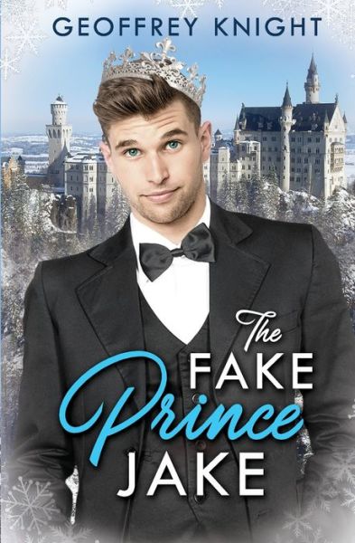 Cover for Geoffrey Knight · The Fake Prince Jake (Paperback Book) (2021)