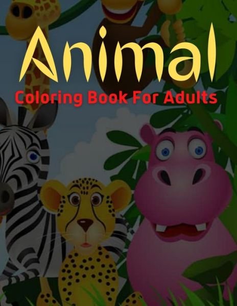 Cover for Trendy Coloring · Animal Coloring Book For Adults (Pocketbok) (2020)