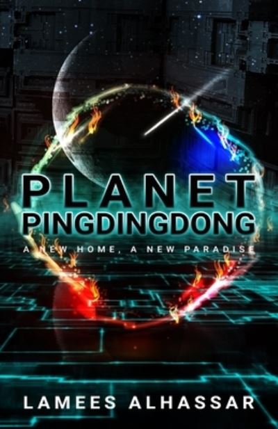 Cover for Lamees Alhassar · Planet Pingdingdong (Taschenbuch) (2020)