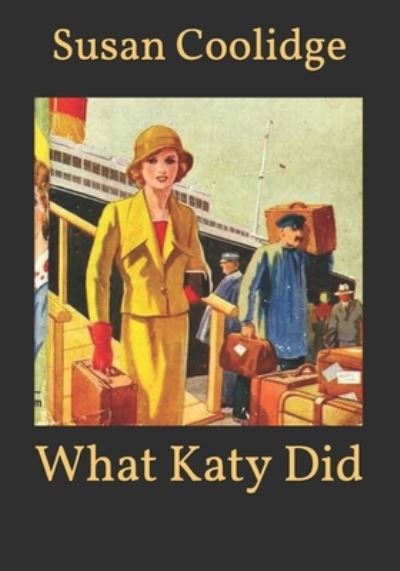 Cover for Susan Coolidge · What Katy Did (Paperback Book) (2021)