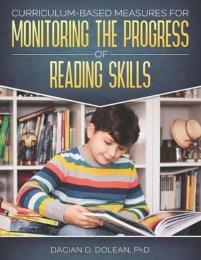 Cover for Dacian D Dolean · Curriculum-based measures for monitoring the progress of reading skills (Paperback Bog) (2021)
