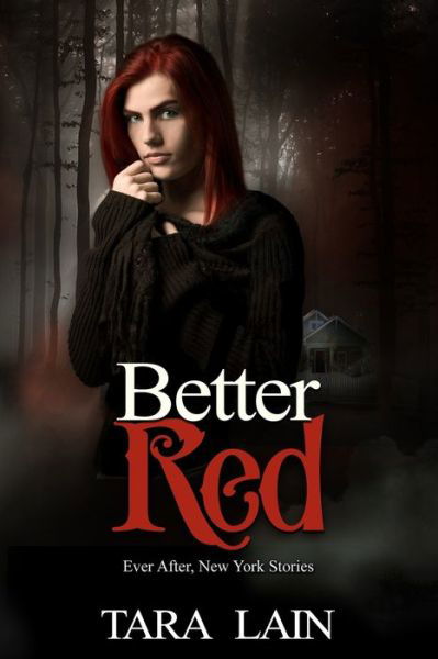 Cover for Tara Lain · Better Red (Paperback Bog) (2020)