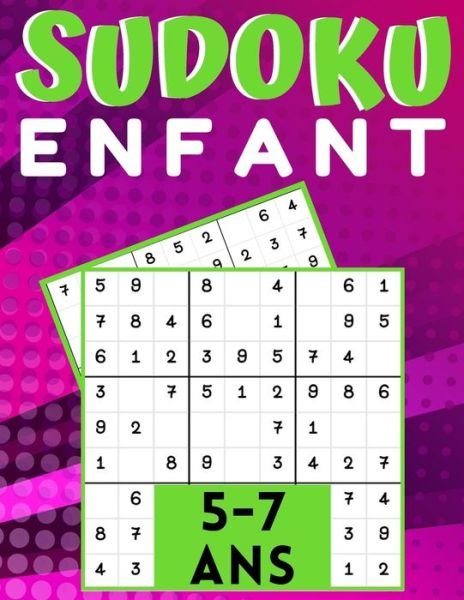 Sudoku enfant 5-7 Ans - Sudoku Pour Enfant Mino Print - Books - Independently Published - 9798655907096 - June 21, 2020