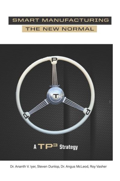 Cover for Ananth V Iyer · Smart Manufacturing the New Normal (Taschenbuch) (2020)