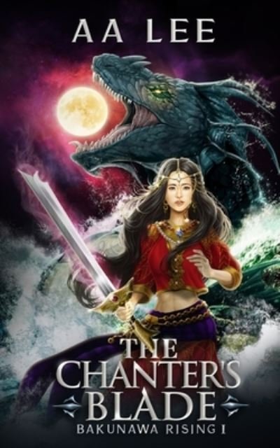Cover for Aa Lee · The Chanter's Blade (Pocketbok) (2020)