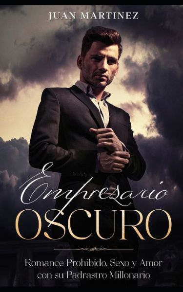 Cover for Juan Martinez · Empresario Oscuro (Pocketbok) (2020)