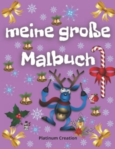 Meine Grosse Malbuch - Power Smart Books - Książki - Independently Published - 9798695198096 - 8 października 2020