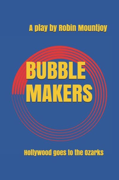 Robin Mountjoy · Bubblemakers (Paperback Book) (2020)