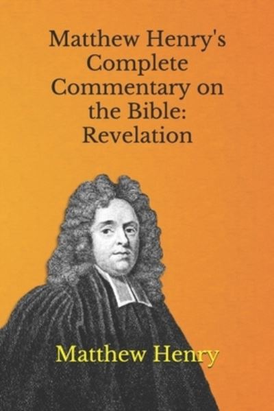 Cover for Matthew Henry · Matthew Henry's Complete Commentary on the Bible (Paperback Book) (2021)