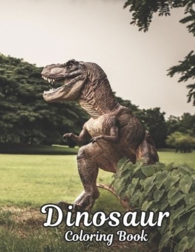 Dinosaur Coloring Book: 50 Dinosaur Designs to Color Fun Coloring Book Dinosaurs for Kids, Boys, Girls and Adult Gift for Animal Lovers Amazing Dinosaurs Coloring Book - Qta World - Boeken - Independently Published - 9798721604096 - 14 maart 2021