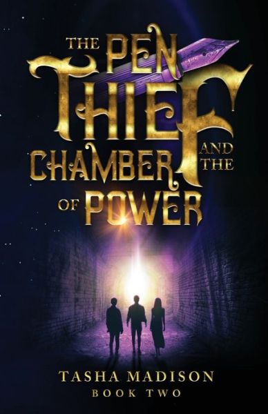 Cover for Tasha Madison · The Pen Thief and the Chamber of Power (Paperback Book) (2022)