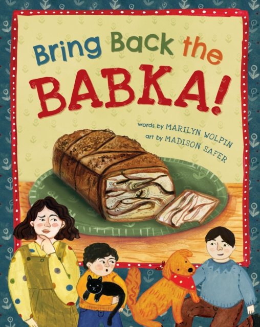 Cover for Marilyn Wolpin · Bring Back the Babka! (Paperback Book) (2023)