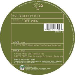 Cover for Yves Deruyter · Feel Free 2007 (12&quot;) (2007)