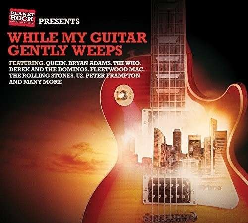 Various Artists · Various Artists  While My Guitar Gently Weeps (CD) (2021)