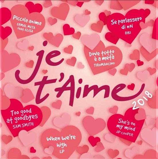Cover for Je T'aime 2018 / Various (CD) (2018)