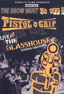 Cover for Pistol Grip · Live At The Glasshouse (DVD) (2013)