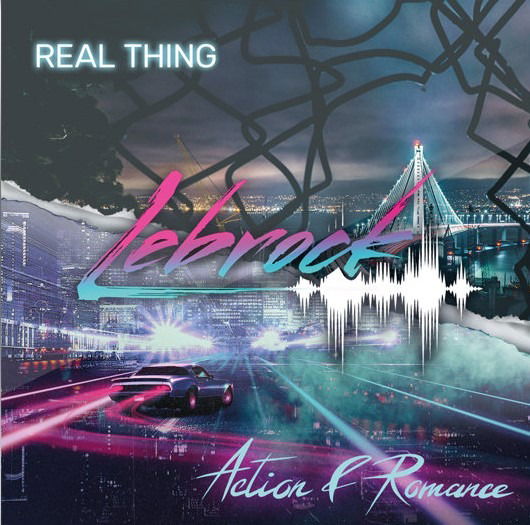 Real Thing / Action & Romance - Lebrock - Musik - FIXT - 0699618568097 - 8. maj 2020