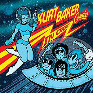 Cover for Kurt Baker · In Orbit (LP) (2016)