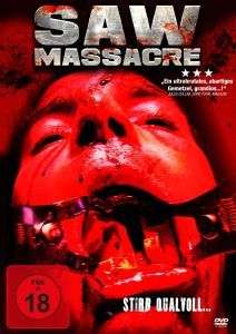 Saw Massacre - Taggart,kim / Sirchia,sal - Filmes -  - 0807297104097 - 7 de setembro de 2012