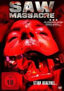 Saw Massacre - Taggart,kim / Sirchia,sal - Filme -  - 0807297104097 - 7. September 2012