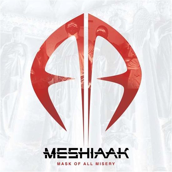 Cover for Meshiaak · Mask Of All Misery (CD) (2019)