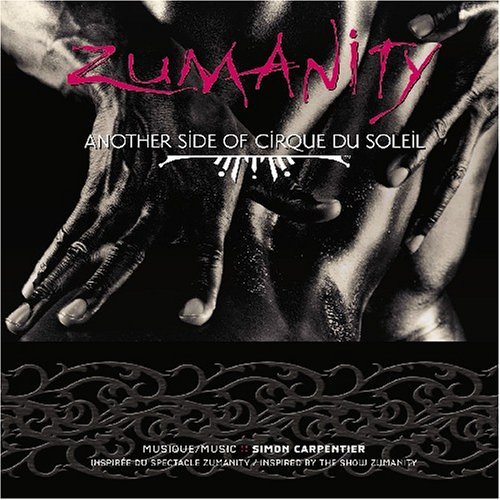 Cover for Cirque Du Soleil · Zumanity (CD) (2005)