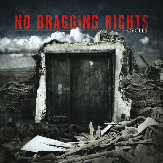 Cover for No Bragging Rights · Cycles (CD) (2013)