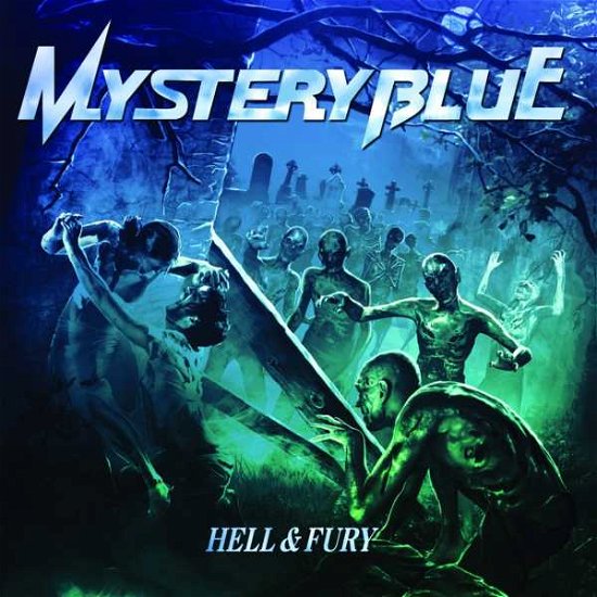 Cover for Mystery Blue · Hell &amp; Fury (CD) (2010)