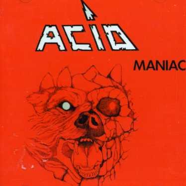 Cover for Acid · Maniac (CD) (2007)