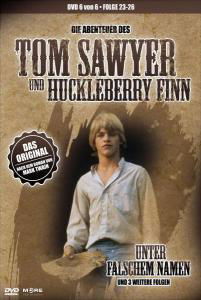 Tom Sawyer & Huckleberry Finn-dvd 6 - Tom Sawyer & Huckleberry Finn - Elokuva - MORE MUSIC - 4032989601097 - perjantai 7. huhtikuuta 2006