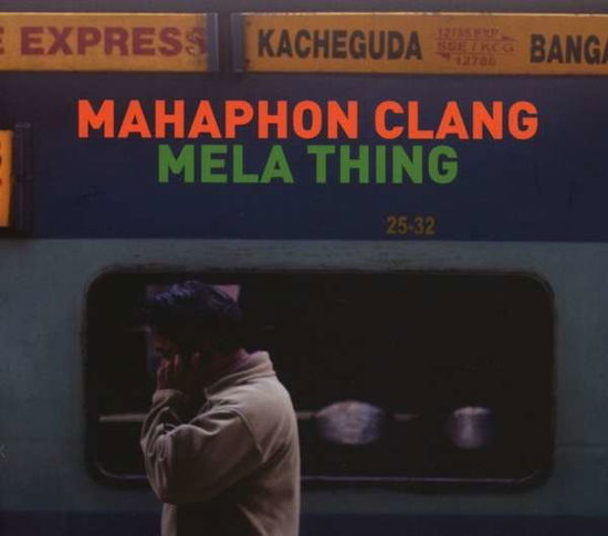 Mela Thing - Mahaphon Clang - Muzyka - MORGENLAND - 4250317457097 - 12 października 2015