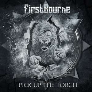 Pick Up The Torch - Firstbourne - Musik - SAOL RECORDS - 4260177742097 - 25. Oktober 2019