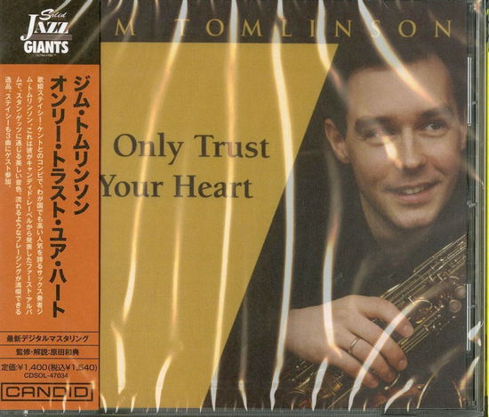 Cover for Jim Tomlinson · Only Trust Your Heart (CD) [Japan Import edition] (2021)