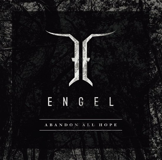 Cover for Engel · Abandon All Hope (CD) [Japan Import edition] (2018)