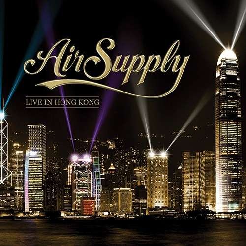 Cover for Air Supply · Live in Hong Kong (CD) [Deluxe edition] (2018)