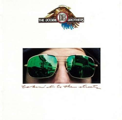 Cover for Doobie Brothers · Takin' It To The Street (CD) [Japan Import edition] (2009)