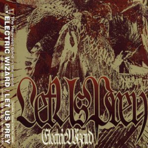 Cover for Electric Wizard · Let Us Prey (CD) [Japan Import edition] (2002)