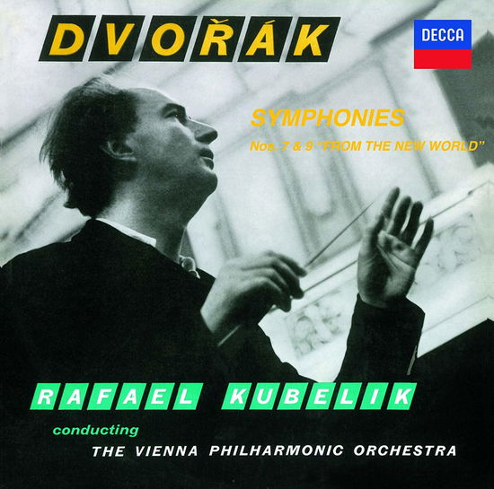 Cover for Dvorak / Kubelik,rafael · Dvorak: Symphonies 7 &amp; 9 (CD) (2018)