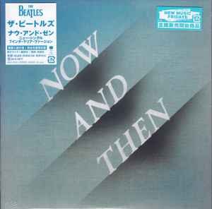 Cover for The Beatles · Now and then &lt;limited&gt; (7&quot;) [Japan Import edition] (2023)